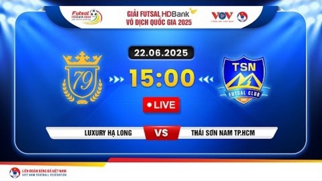 Xem trực tiếp Luxury Hạ Long vs Thái Sơn Nam tại giải Futsal HDBank VĐQG 2025