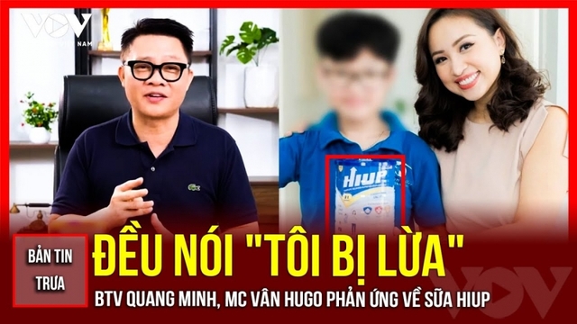 Bản tin tổng hợp: BTV Quang Minh, MC Vân Hugo đều nói "Tôi bị lừa"?