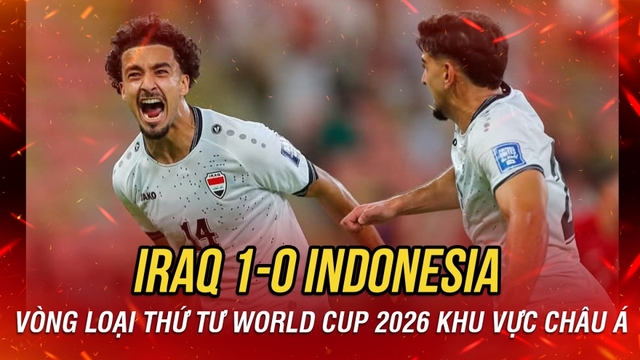 Kết quả bóng đá hôm nay 12/10: ĐT Indonesia nhận thêm thất bại ở vòng loại thứ tư