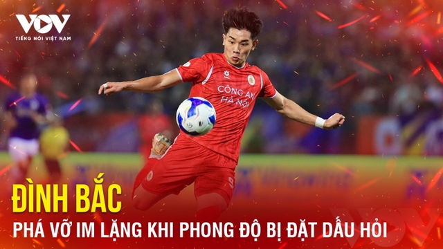 Tin bóng đá 10-3: Đình Bắc phá vỡ im lặng khi phong độ bị đặt dấu hỏi