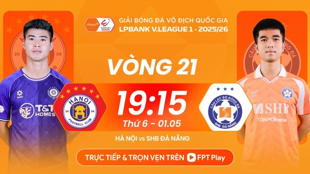 Lịch thi đấu và trực tiếp bóng đá Việt Nam hôm nay 1/5