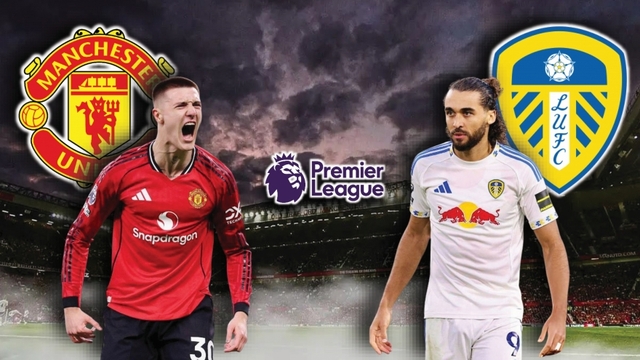 Dự đoán kết quả và đội hình ra sân trận MU vs Leeds United vòng 32 Ngoại hạng Anh