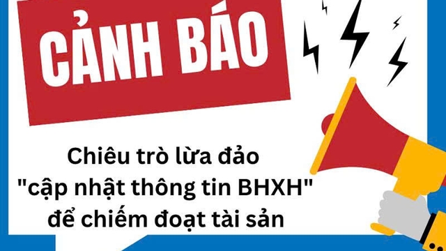 Cảnh báo mạo danh BHXH lừa cài “thẻ điện tử”, chiếm đoạt tiền