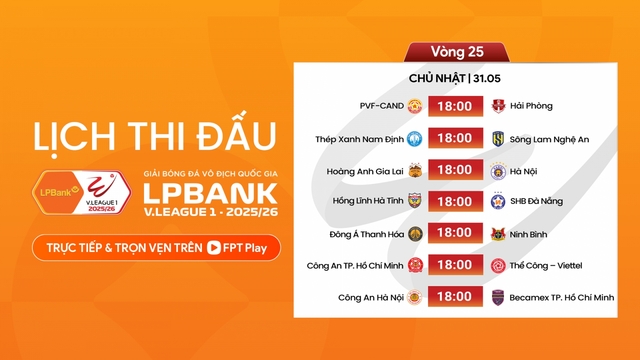 Vòng 25 V-League 2025/2026: Mọi ánh mắt hướng về cuộc chiến trụ hạng