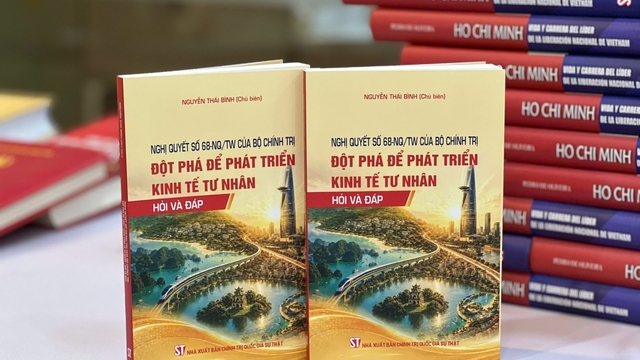 Làm rõ tư duy đột phá phát triển kinh tế tư nhân từ Nghị quyết số 68-NQ/TW