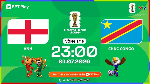 Link xem trực tiếp Anh vs CHDC Congo World Cup 2026 hôm nay 1/7 trên VTV Go