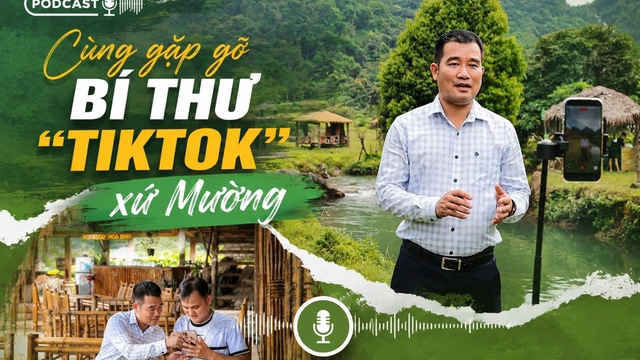 Bất ngờ phía sau những clip triệu view của “Bí thư xứ Mường”