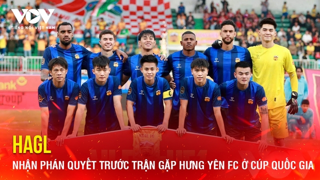Tin bóng đá 16-9: HAGL nhận phán quyết trước trận gặp Hưng Yên FC ở Cúp Quốc gia
