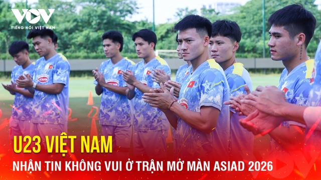 Tin bóng đá 14-9: U23 Việt Nam nhận tin không vui ở trận mở màn ASIAD 2026