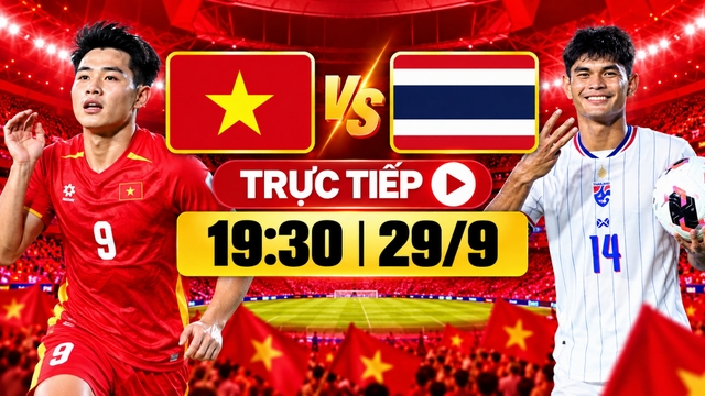 Xem trực tiếp Việt Nam vs Thái Lan FIFA ASEAN Cup 2026 hôm nay 29/9 ở đâu?