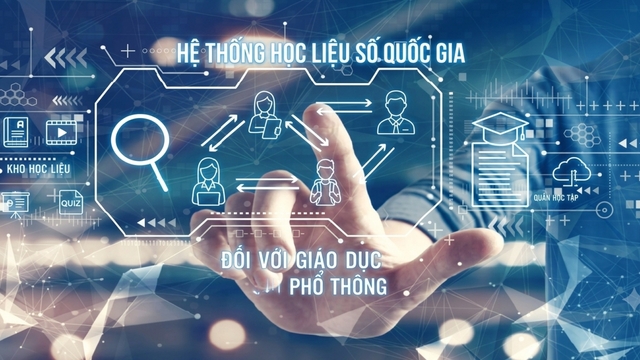 Phê duyệt Đề án “Hệ thống học liệu số quốc gia đối với giáo dục phổ thông"