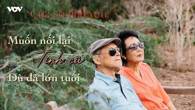 Muốn nối lại tình cũ dù đã lớn tuổi