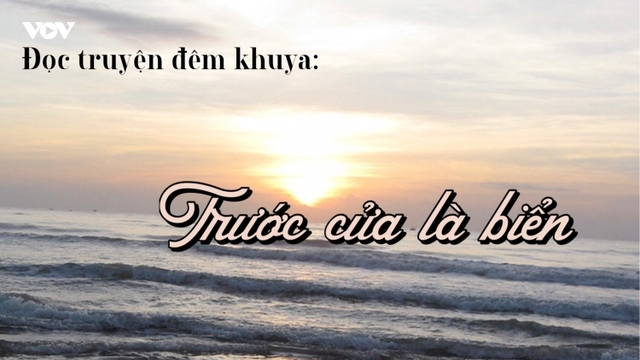 Con người bé nhỏ trong truyện ngắn “Trước cửa là biển” của Nguyễn Hiệp