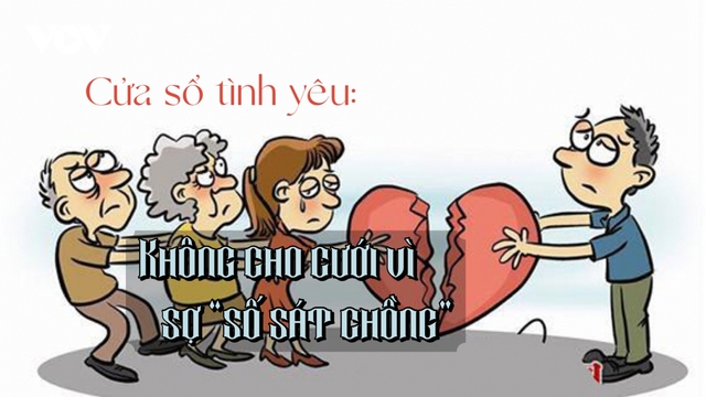 Không cho cưới vì con dâu tương lai có "số sát chồng"