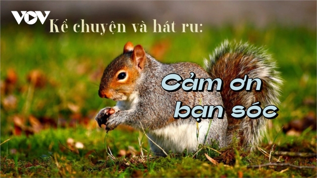 Truyện "Cảm ơn bạn Sóc"