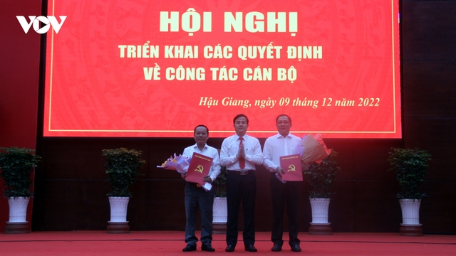 Hậu Giang điều động, bổ nhiệm nhiều cán bộ chủ chốt