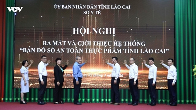 Ra mắt hệ thống “Bản đồ số an toàn thực phẩm tỉnh Lào Cai”