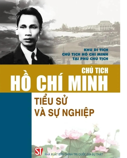 The Vietnamese - English bilingual book entitled "President Ho Chi Minh – Biography and Career".