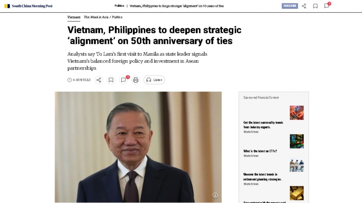 South China Morning Post highlights Vietnamese Party General Secretary and State President To Lam’s State visit to the Philippines 