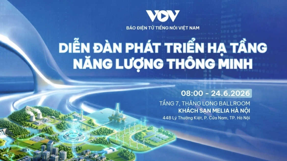 The Smart Energy Infrastructure Development Forum is to take place in Hanoi on June 24, 2026.